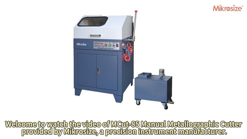 MCut-85 Manual Metallographic Cutter